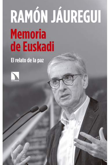 Memoria de Euskadi. El relato de paz