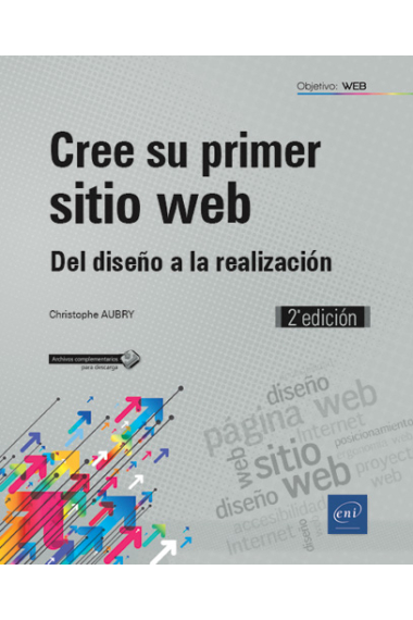 Cree su primer sitio web Del diseño a la realización (2ª edición)