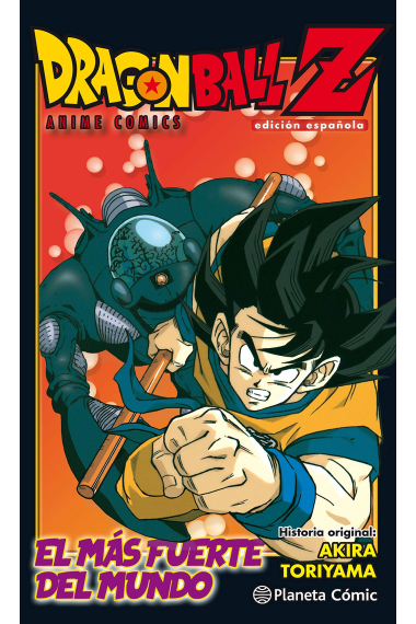 Dragon Ball Z Anime Comic El hombre más fuerte del mundo