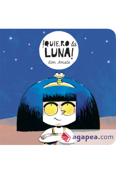 Quiero la luna