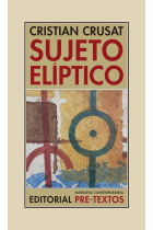 Sujeto elíptico (Premio Tigre Juan de Narrativa 2019)