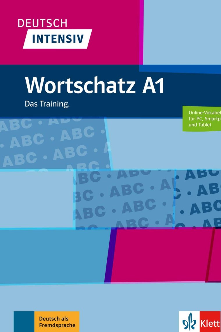 Deutsch Intensiv - Wortschatz A1. Das Training