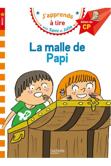 La malle de Papi  (J'apprends à lire avec Sami et Julie - Nv 1)