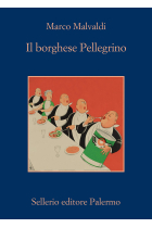 Il borghese Pellegrino (La memoria)