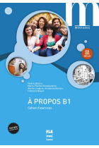 A propos B1 - Cahier d'exercices