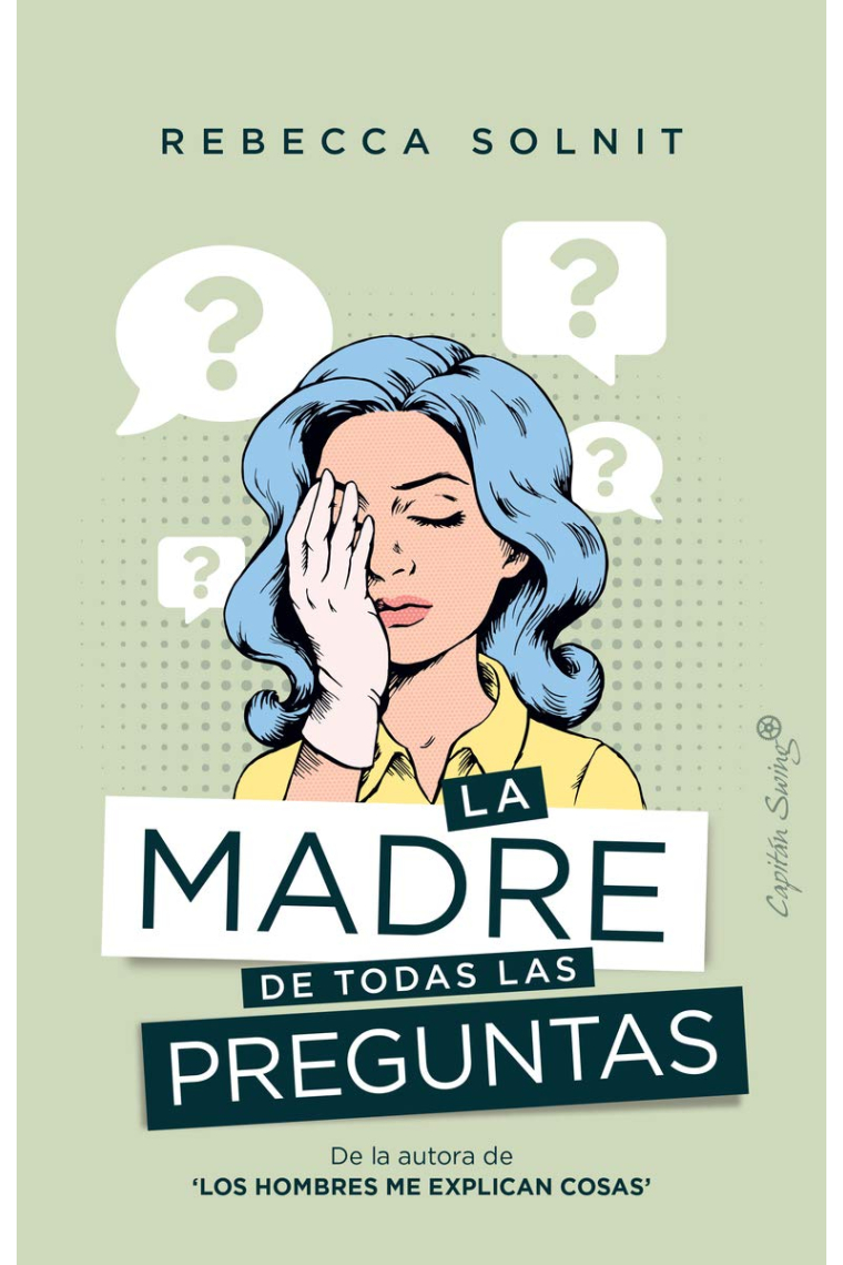 La madre de todas las preguntas