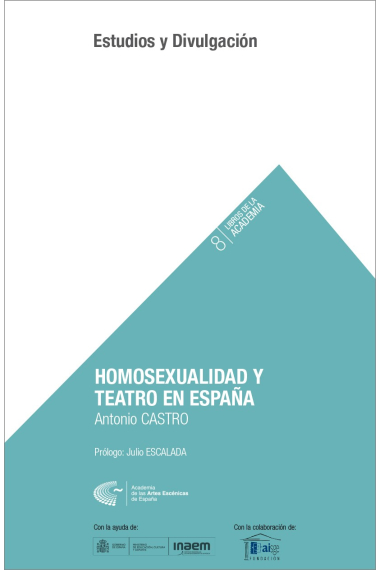 Homosexualidad y teatro en España