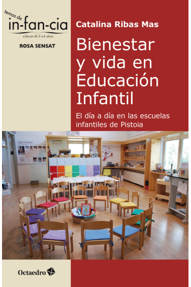 Bienestar y vida en Educación Infantil. El día a día en las escuelas infantiles de Pistoia