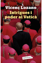 Intrigues i poder al Vaticà