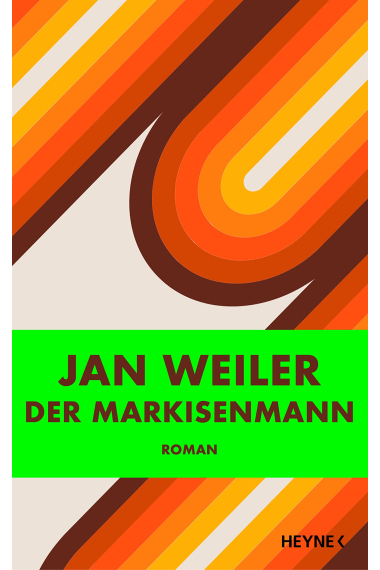 Der Markisenmann: Roman