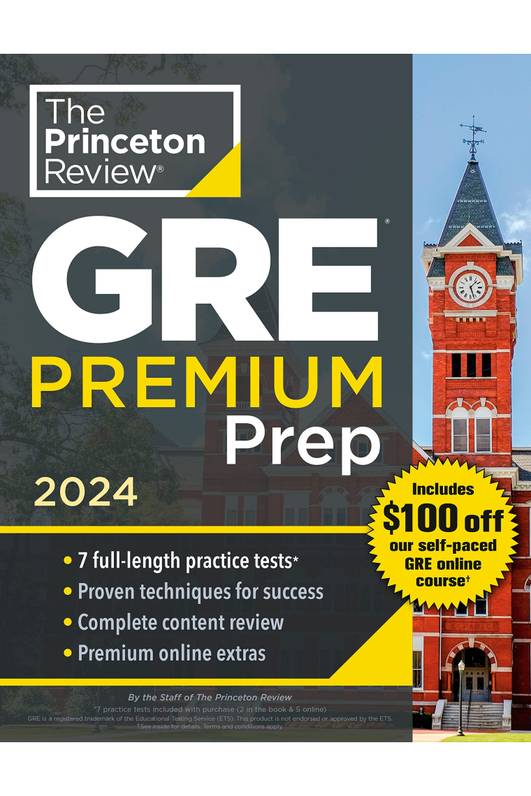 Princeton Review GRE Premium Prep, 2024: 7 Practice Tests + Review & Techniques + Online Tools