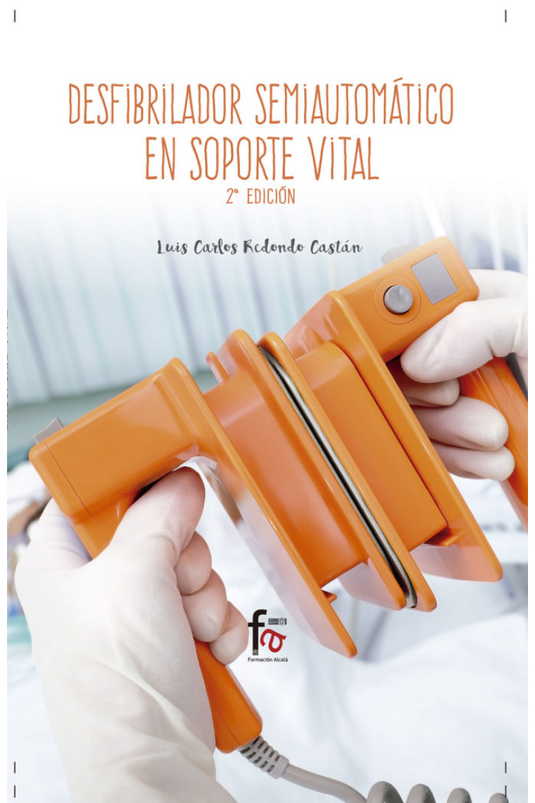 DESFIBRILADOR SEMIAUTOMATICO EN SOPORTE VITAL-2 EDICION