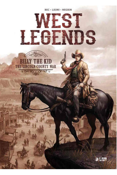 WEST LEGENDS 02. BILLY THE KID