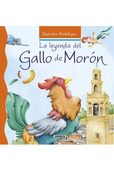 La leyenda del gallo de Morón