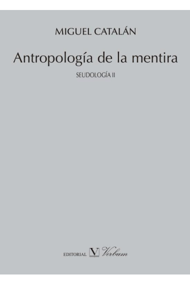 Antropología de la mentira