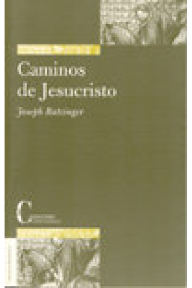 CAMINOS DE JESUCRISTO