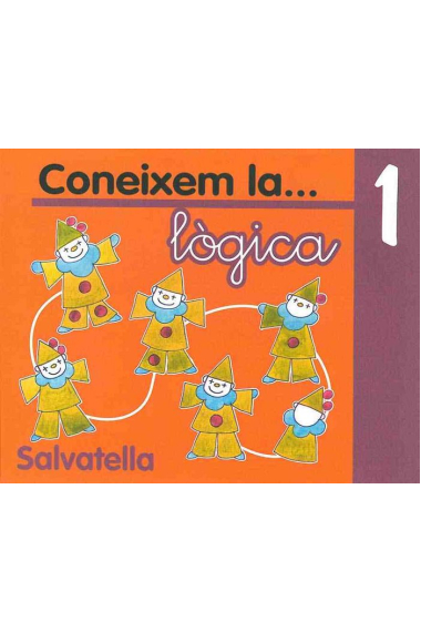 CONEIXEM LA-- LOGICA, 1 EDUCACIO INFANTIL