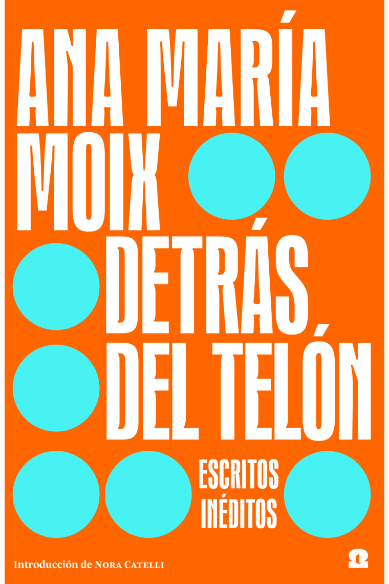 Detrás del telón (Escritos inéditos)