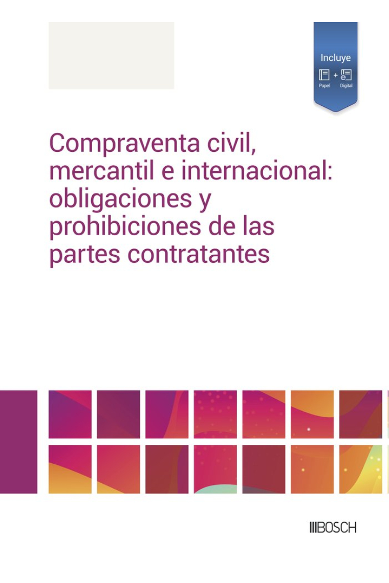 COMPRAVENTA CIVIL MERCANTIL E INTERNACIONAL: OBLIGACIONES Y