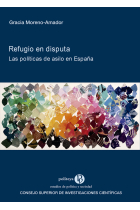 REFUGIO EN DISPUTA LAS POLITICAS DE ASILO EN ESPAÑA