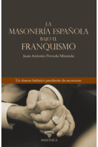 LA MASONERIA ESPAÑOLA BAJO EL FRANQUISMO