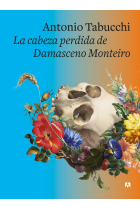 La cabeza perdida de Damasceno Monteiro