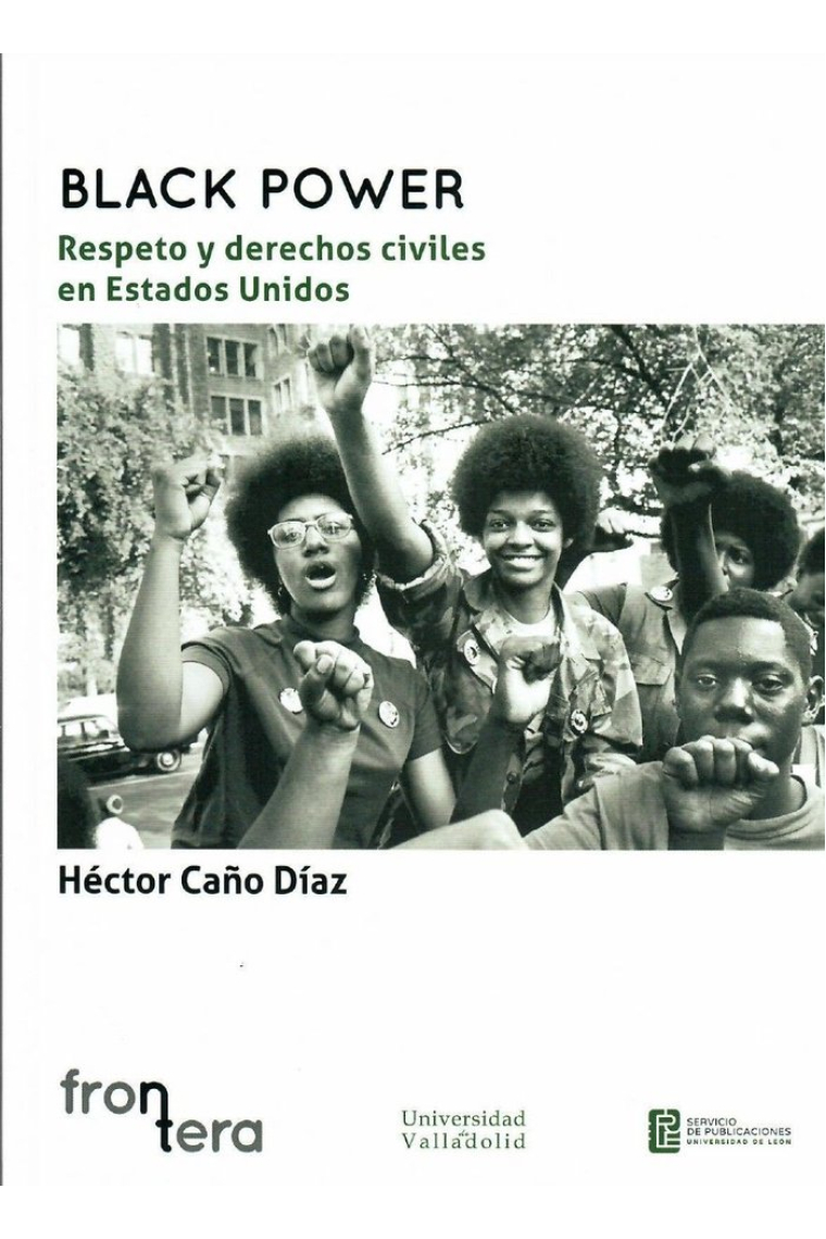 BLACK POWER RESPETO Y DERECHOS CIVILES EN ESTADOS UNIDOS