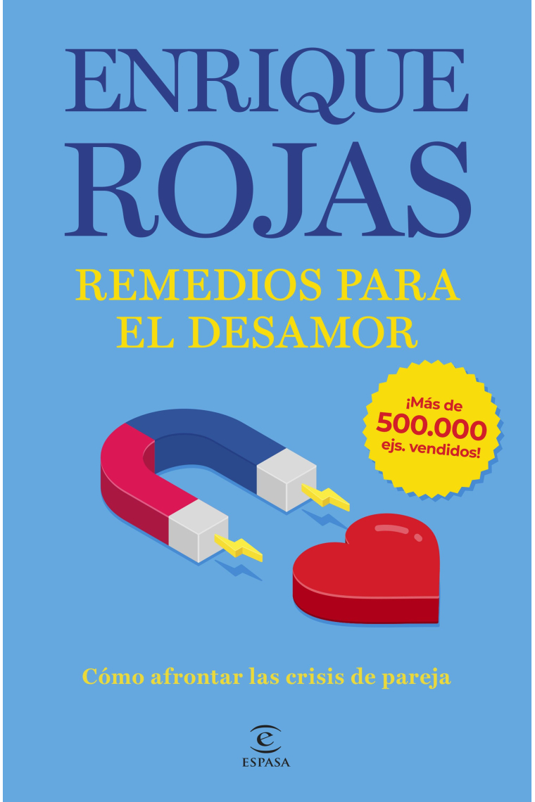 Remedios para el desamor  (edición ampliada y actualizada)