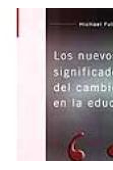 Los nuevos significados del cambio en la educación