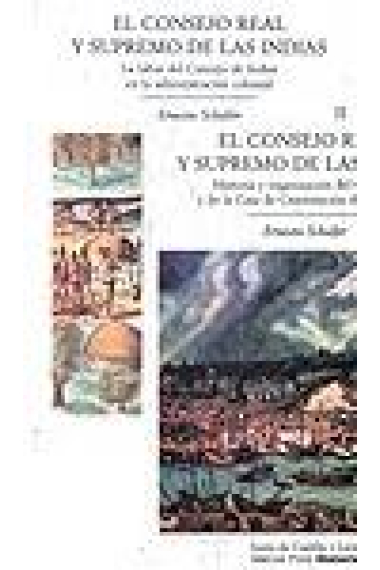 El consejo real y supremo de las Indias. Historia y organización del Consejo y de la Casa de Contratación de las Indias. O.C.:2 vols.