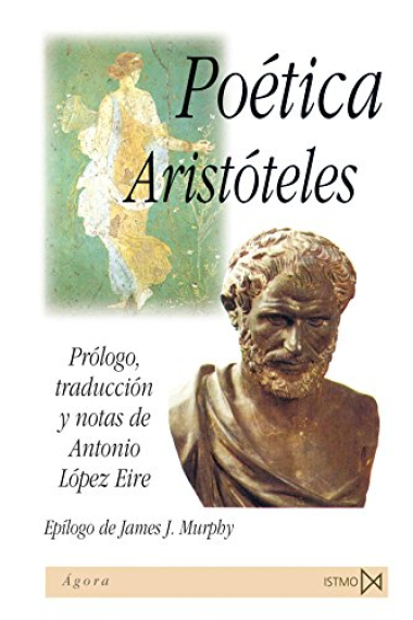 Poética (Edición de Antonio López Eire)