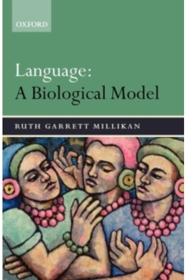 Language: A Biological Model