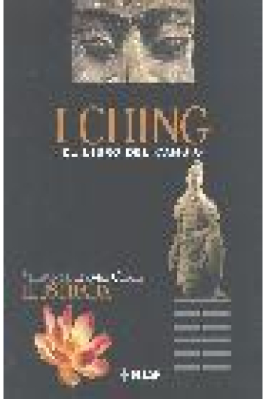 I Ching: el libro del cambio (Ed. ilustrada)