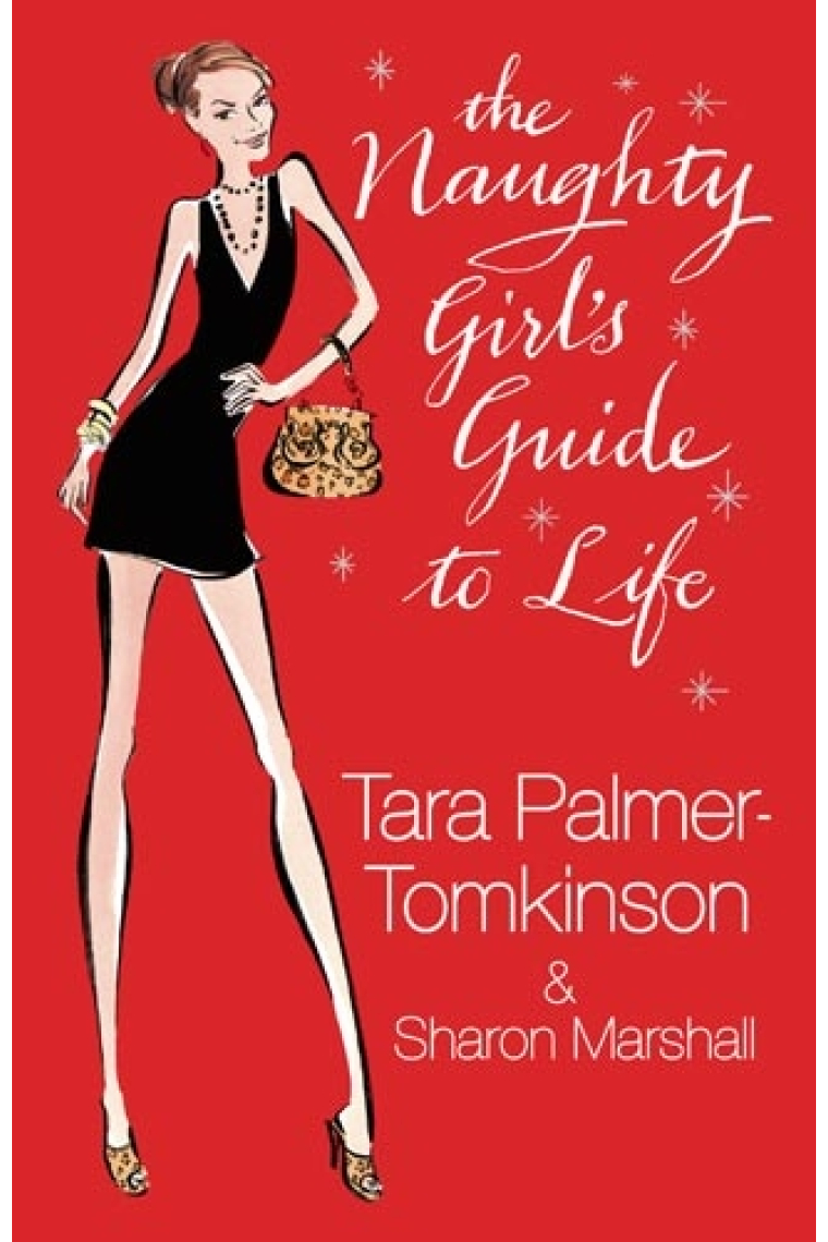 The Naughty Girl's Guide to Life