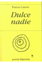 Dulce nadie