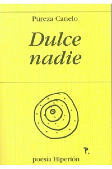 Dulce nadie