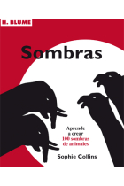 Sombras. Aprende a crear 100 sombras de animales