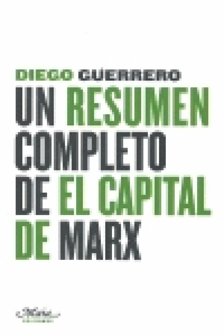 Un resumen completo de El Capital de Marx