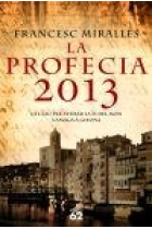 La profecia 2013