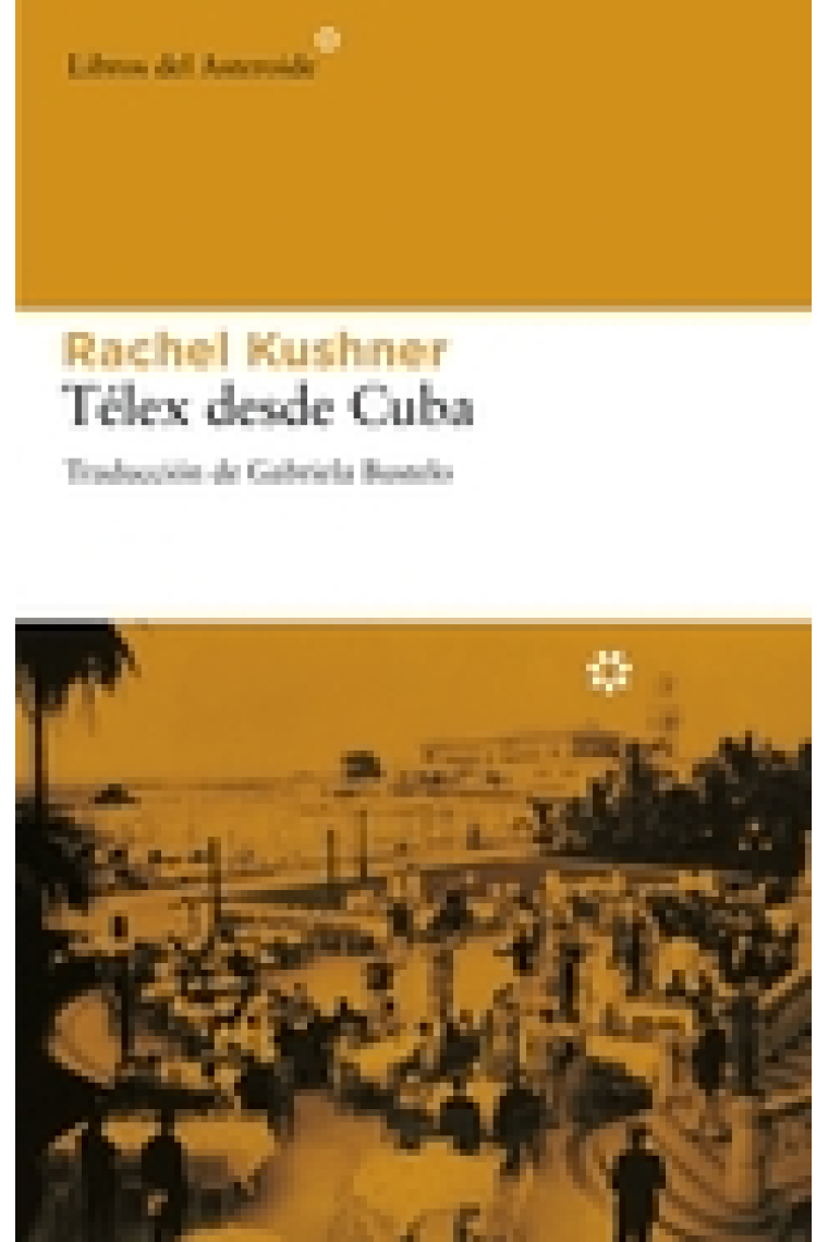 Télex desde Cuba