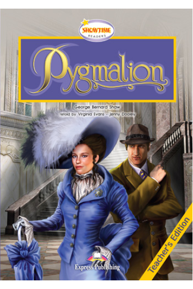 Pygmalion Level 4 (B1) Teacher's Edition + Audio CD's