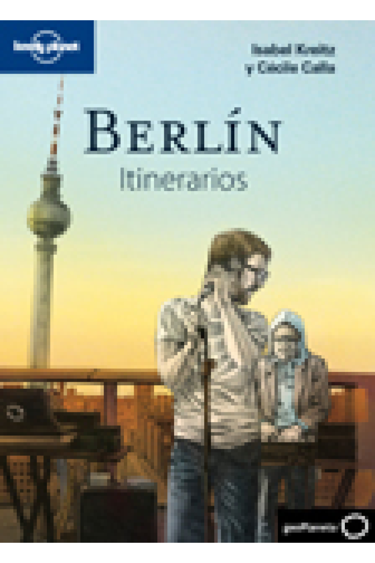 Berlín. Itinerarios