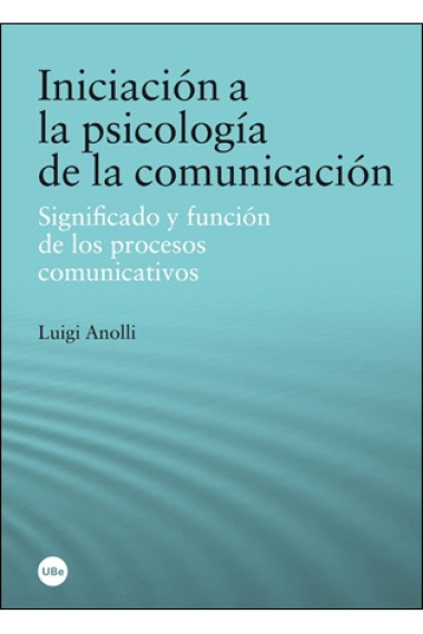 Iniciación a la psicología de la comunicación