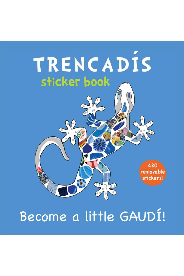 Trencadís Sticker Book. Become a little Gaudí