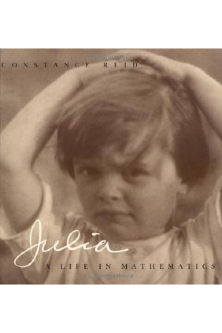 Julia: a life of mathematics