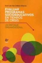 EVALUAR PROGRAMAS SOCIEDOCUTIVOS EN TIEMPOS DE CRISIS