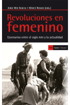 Revoluciones en femenino. Escenarios entre el siglo XVIII y la actualidad