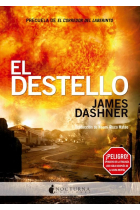 El destello (precuela de El Corredor del laberinto)