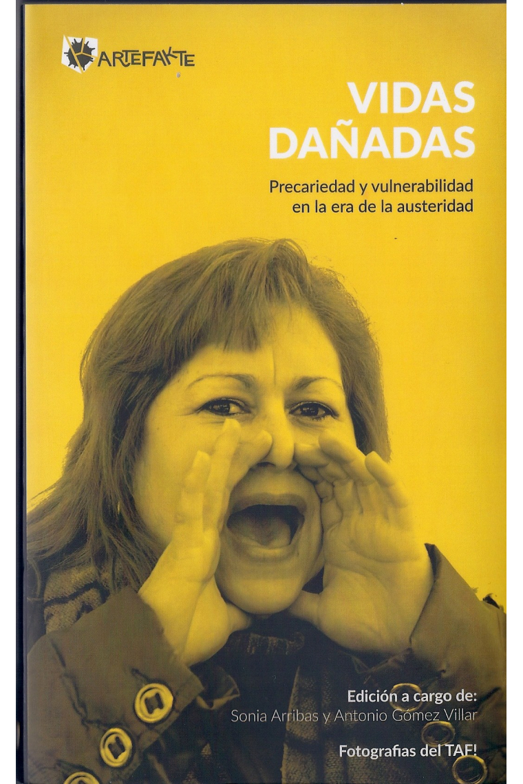 Vidas dañadas. Precariedad y vulnerabilidad en la era de la austeridad