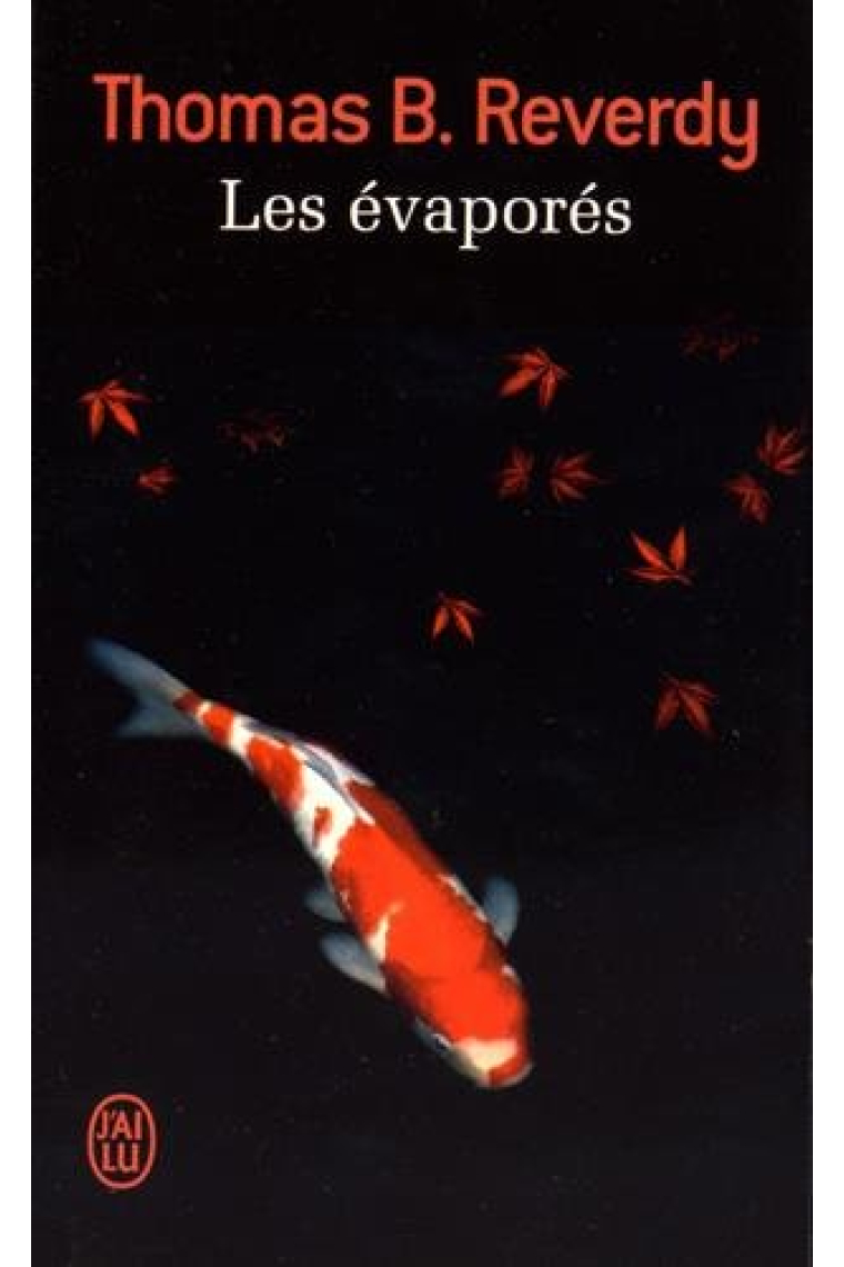 Les evaporés